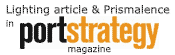 Lighting article and Prismalence in Port Strategy magazine